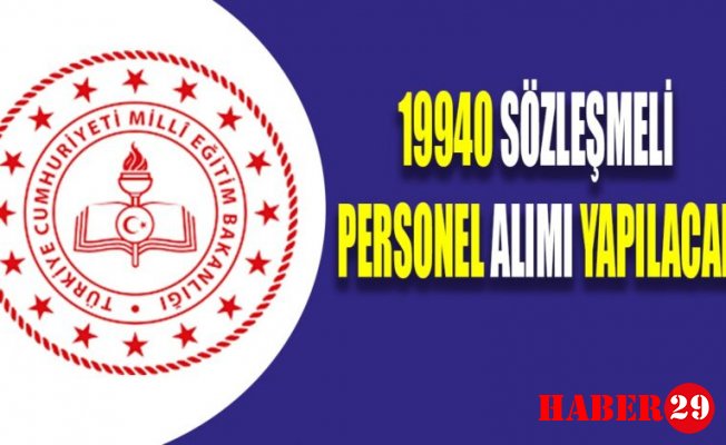 19940 Sözleşmeli Personel Alımı Yapılacak