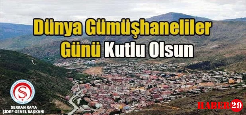Bugün “2 Eylül Dünya Gümüşhaneliler Günü”