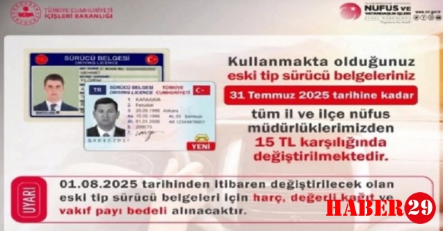 Eski ehliyetler için son gün 31 Temmuz