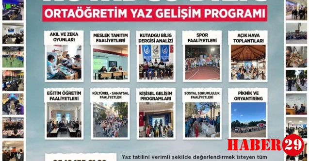 Kutadgu Bilig Ortaöğretim Yaz Gelişim Programı başlıyor