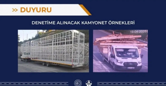 Akçay müjdeyi verdi: Kamyonetlerin denetim çilesi bitiyor