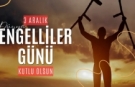Dünya Engelliler Günü mesajları
