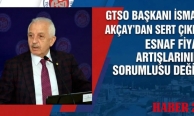 Esnafın 'Günah Keçisi' ilan edilmesine Akçay’dan sert tepki!