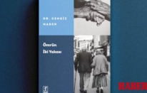 Dr. Cengiz Maden’in “Ömrün İki Yakası” Kitabı Okuyucuyla Buluştu