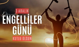 Dünya Engelliler Günü mesajları