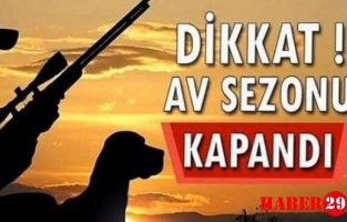 Dikkat! Av Sezonu Sona Erdi