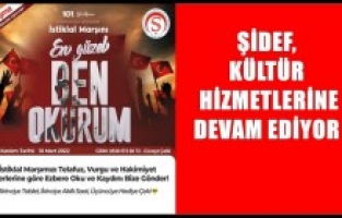 ŞİDEF’ten, İstiklal Marşı Okuma Yarışması