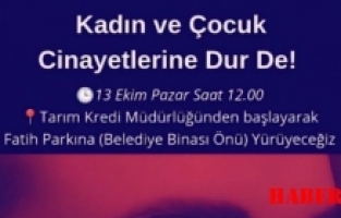 Cinayetlere Dur Demek İçin Yürüyecekler