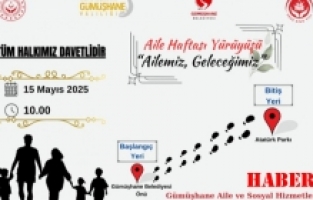 Gümüşhane’de aile yürüyüşü yapılacak