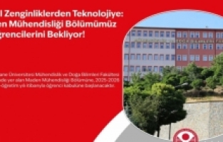 Maden Mühendisliği bölümü öğrenci alacak