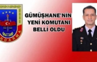 Gümüşhane'nin yeni İl Jandarma Komutanı Sarıdoğan oldu