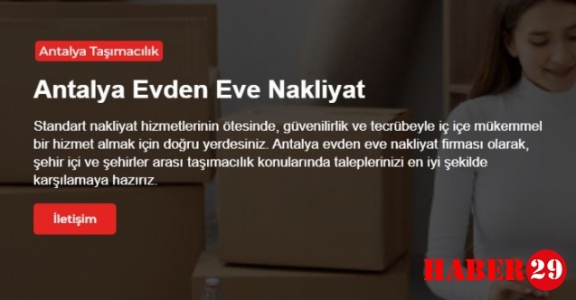 Antalya Evden Eve Nakliyat Firması