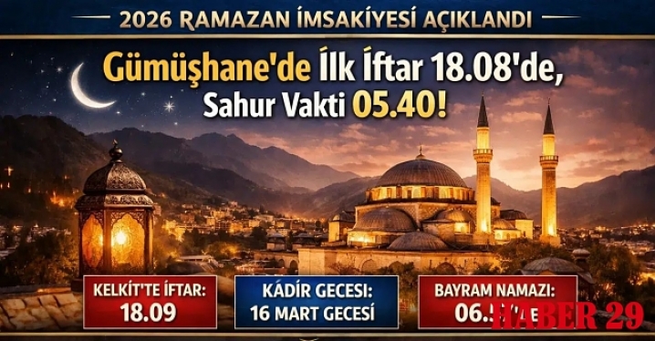 Gümüşhane’de ilk iftar ve sahur vakitleri belli oldu